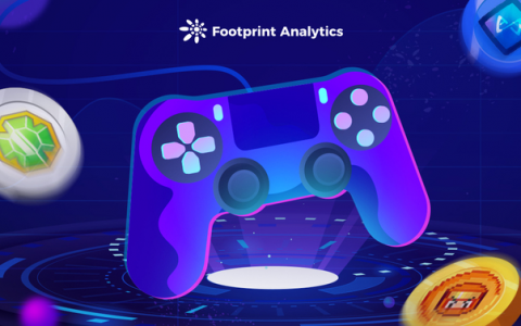 从多个维度带你进入 GameFi 领域