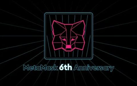 MetaMask6年成长：回归开发、超越熊市