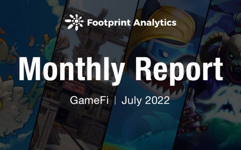 GameFi 行业何时能迎来 “第二增长曲线” ？| July Report