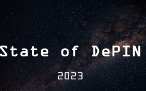 解读Messari 2023 DePIN市场报告：650个活跃项目百花齐放，预计顶级项目将来自亚洲