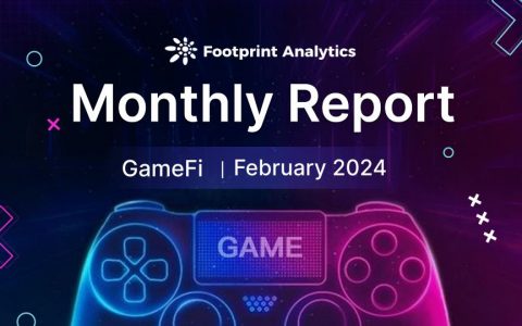 2 月 Web3 游戏行业动态：用户增长，挑战持续
